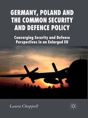 cover image of Germany, Poland and the Common Security and Defence Policy